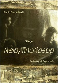 Nero, l'inchiostro Nero, l'inchiostro