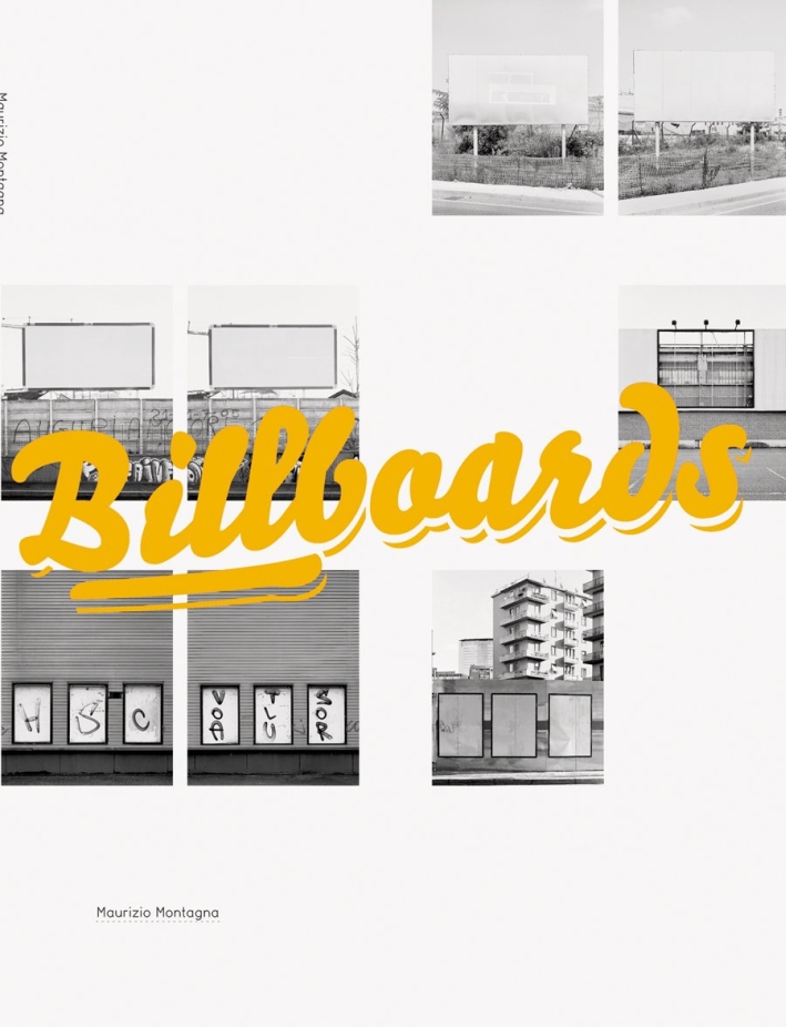 Billboards. Ediz. italiana e inglese Billboards. Ediz. italiana e inglese