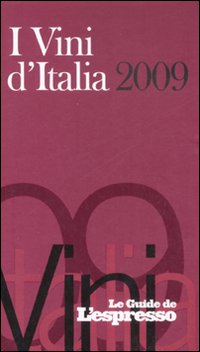 Vini d'Italia 2009 Vini d'Italia 2009