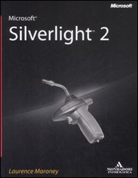 Microsoft Silverlight 2. Vol. 2 Microsoft Silverlight 2. Vol. 2