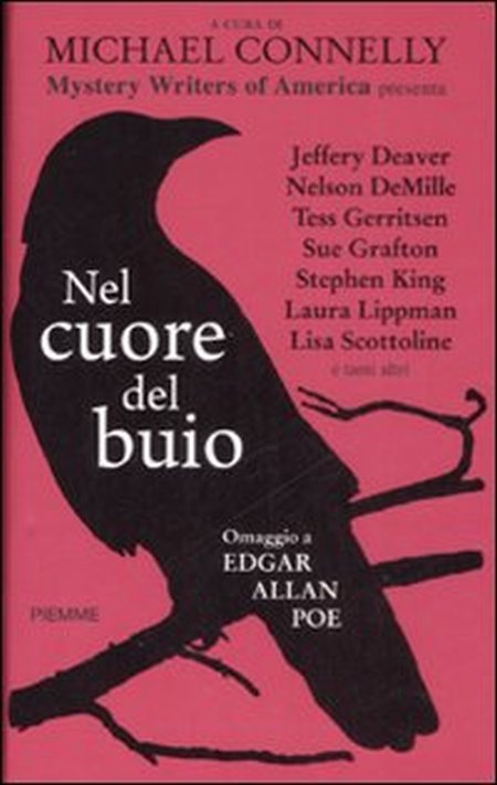 Nel cuore del buio. Omaggio a Edgar Allan Poe. Nel cuore del buio. Omaggio a Edgar Allan Poe.