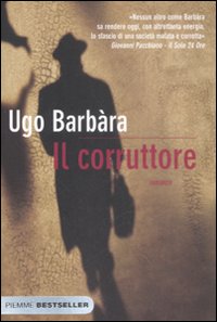 Il corruttore Il corruttore