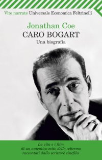 Caro Bogart. Una biografia