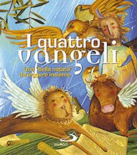 I quattro Vangeli. Una «bella notizia» da leggere insieme