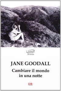 Cambiare il mondo in una notte