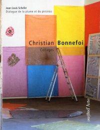Christian Bonnefoi. Dialogue de la plume et du pinceau