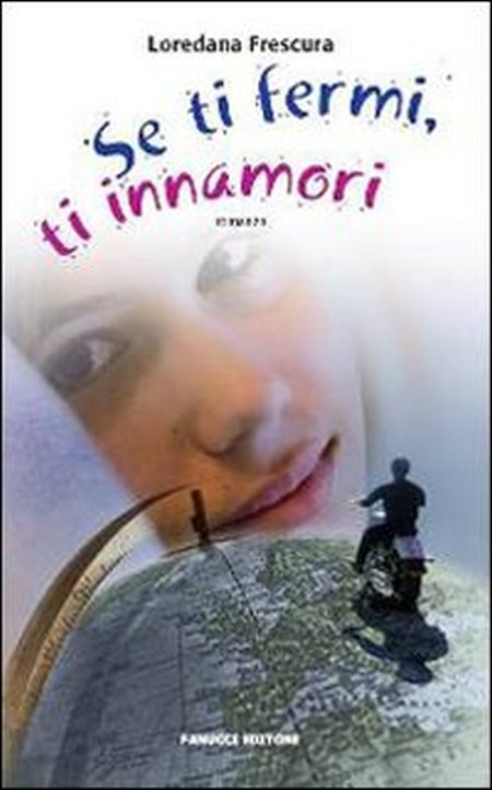 Se ti fermi, ti innamori Se ti fermi, ti innamori