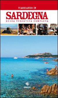 Viaggiare in Sardegna Viaggiare in Sardegna