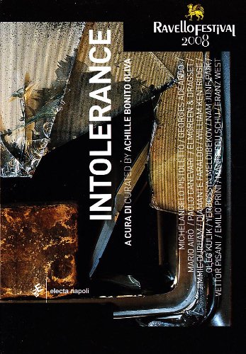 Intolerance. Catalogo della mostra Intolerance. Catalogo della mostra