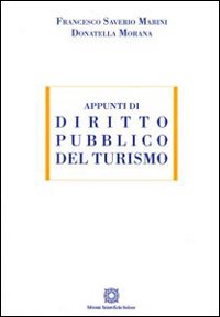 Appunti di diritto pubblico del turismo Appunti di diritto pubblico del turismo