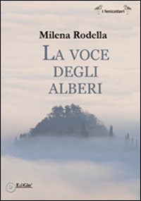La voce degli alberi La voce degli alberi