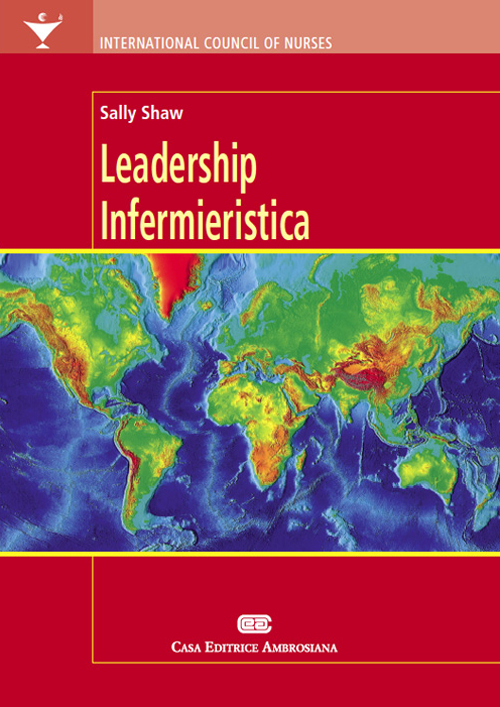 Leadership infermieristica Leadership infermieristica