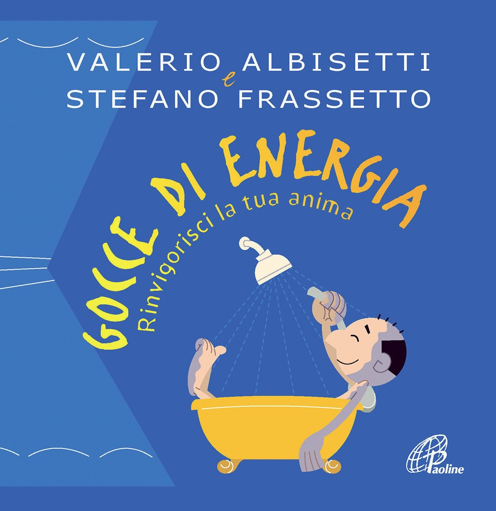 Gocce di energia. Rinvigorisci la tua anima Gocce di energia. Rinvigorisci la tua anima