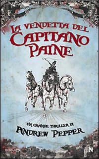 La Vendetta del Capitano Paine La Vendetta del Capitano Paine