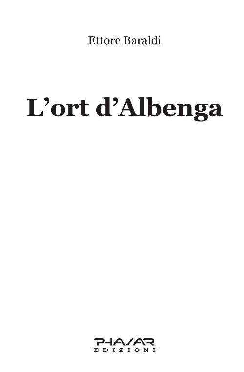 L'ort d'Albenga L'ort d'Albenga