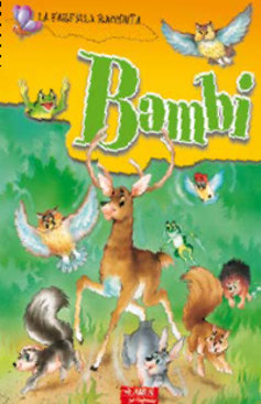 Bambi. La farfalla racconta. Ediz. illustrata Bambi. La farfalla racconta. Ediz. illustrata