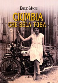 Ciumbia che bèla tusa