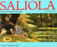 Saliola. Il paziente pellegrino del sogno