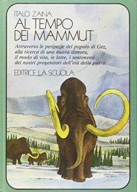 Al tempo dei mammut