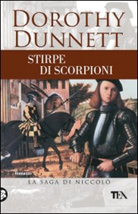 Stirpe di Scorpioni. La Saga di Niccolò Stirpe di Scorpioni. La Saga di Niccolò