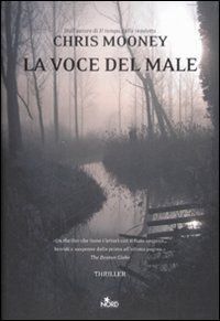 La voce del male La voce del male