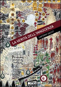 La verità dell'innocenza La verità dell'innocenza