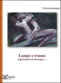 Lampe e Truone Aspettano ca Stracqua... Lampe e Truone Aspettano ca Stracqua...