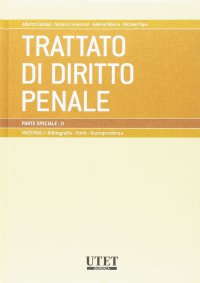 Trattato di diritto penale. Parte speciale. Vol. 2