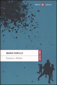 Guerra e diritto Guerra e diritto