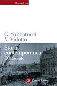 Storia contemporanea. L'Ottocento Storia contemporanea. L'Ottocento