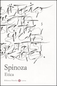 Etica. Esposizione e commento di Piero Martinetti Etica. Esposizione e commento di Piero Martinetti
