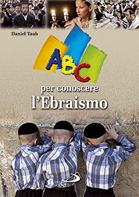 ABC per conoscere l'ebraismo ABC per conoscere l'ebraismo