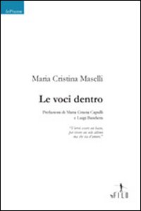 Le voci dentro Le voci dentro