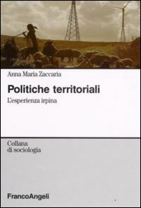 Politiche territoriali. L'esperienza irpina Politiche territoriali. L'esperienza irpina