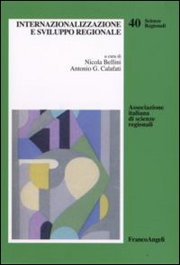 Internazionalizzazione e sviluppo regionale Internazionalizzazione e sviluppo regionale