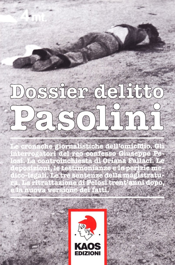 Dossier delitto Pasolini Dossier delitto Pasolini