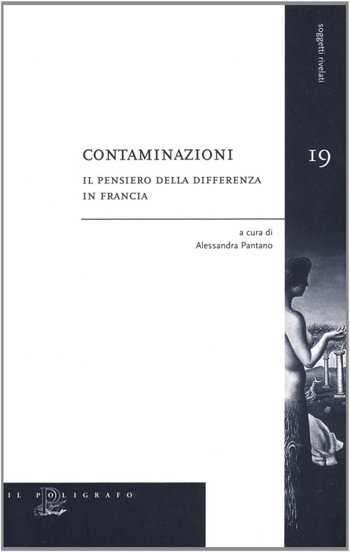Contaminazioni. Il Pensiero della Differenza in Francia Contaminazioni. Il Pensiero della Differenza in Francia