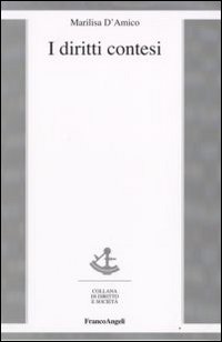 I diritti contesi I diritti contesi