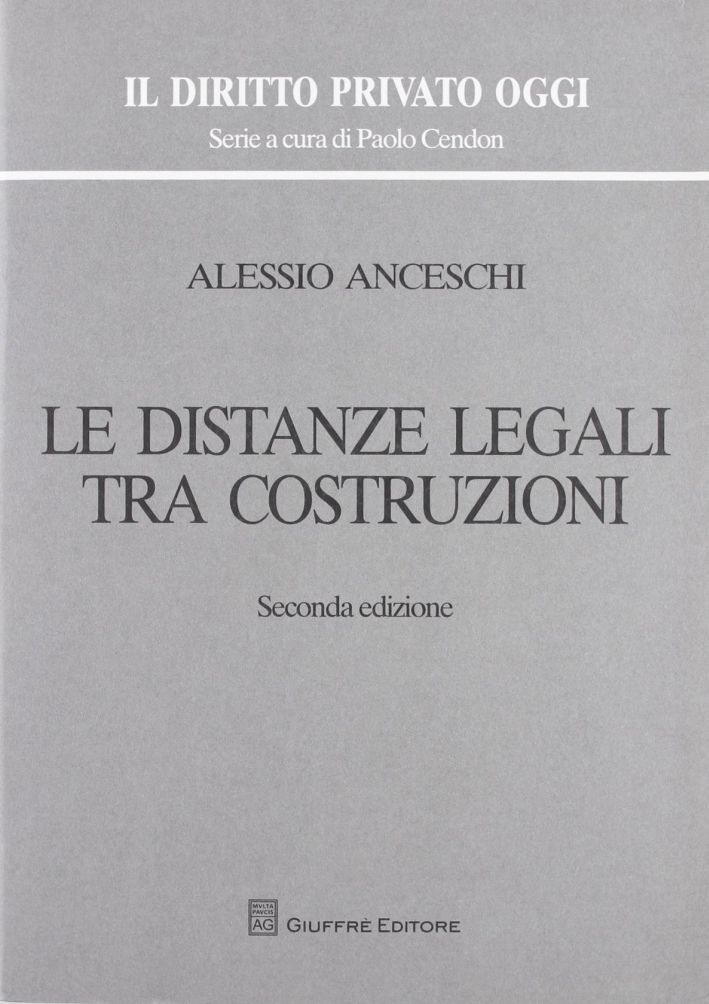 Le distanze legali tra costruzioni Le distanze legali tra costruzioni