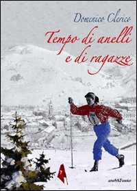 Tempo di anelli e di ragazze Tempo di anelli e di ragazze