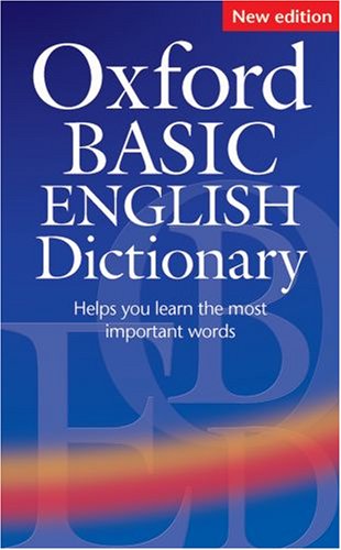 Oxford Basic English Dictionary Oxford Basic English Dictionary