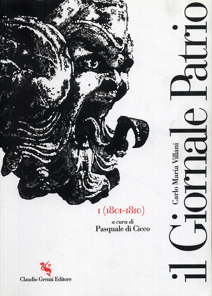 Il Giornale Patrio I (1801-1810) Il Giornale Patrio I (1801-1810)