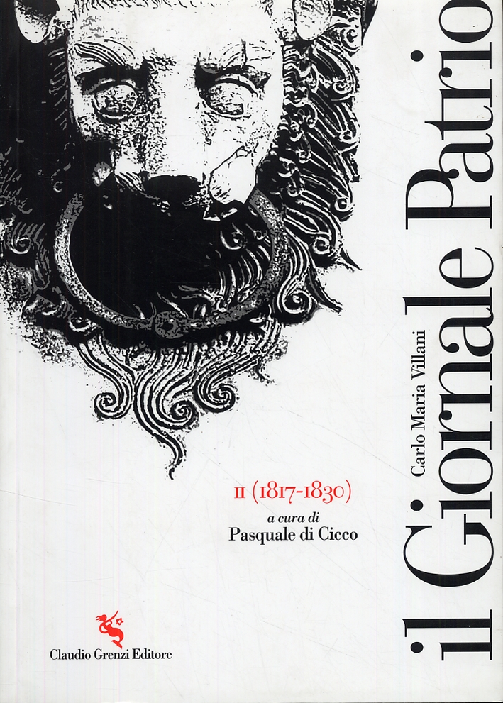 Il Giornale Patrio II (1817-1830) Il Giornale Patrio II (1817-1830)