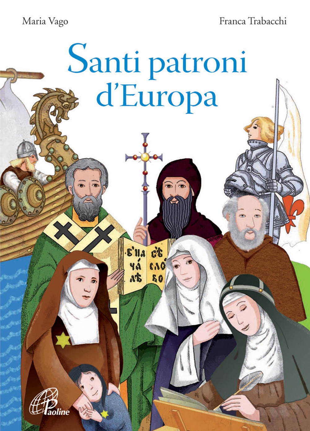 Santi patroni d'Europa Santi patroni d'Europa