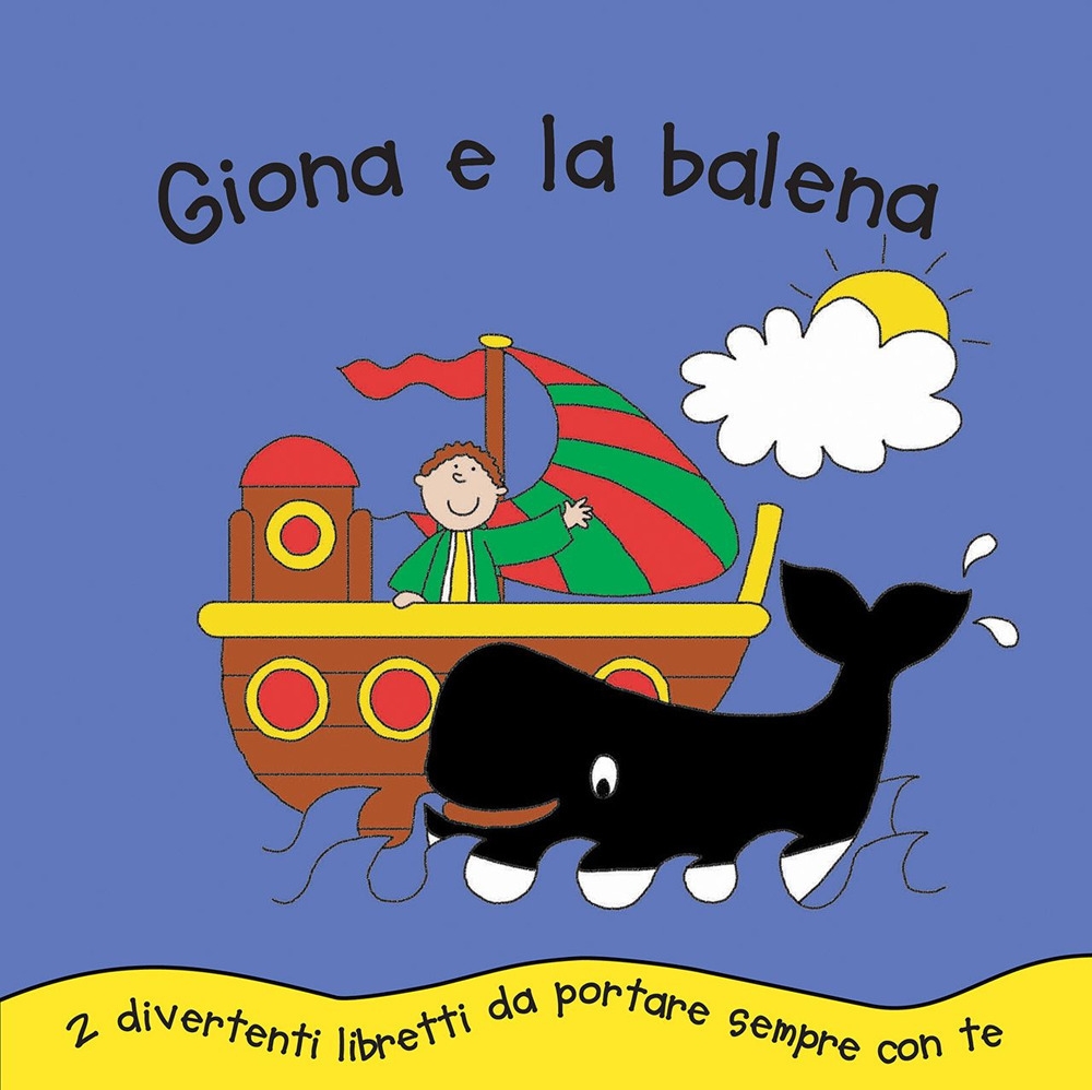 Giona e la balena. Ediz. illustrata. Con gadget Giona e la balena. Ediz. illustrata. Con gadget