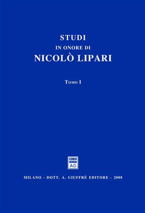 Studi in onore di Nicolò Lipari Studi in onore di Nicolò Lipari