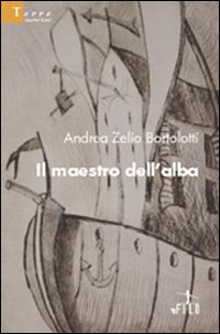 Il maestro dell'alba Il maestro dell'alba