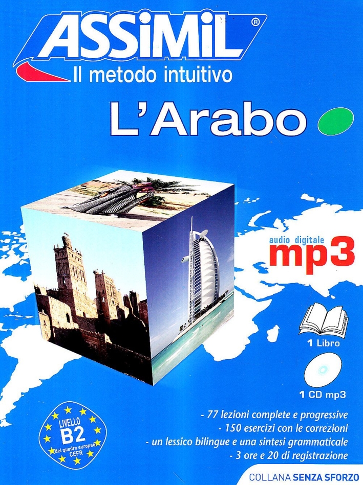 L'arabo. Con CD Audio formato MP3 L'arabo. Con CD Audio formato MP3