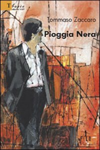 Pioggia nera Pioggia nera