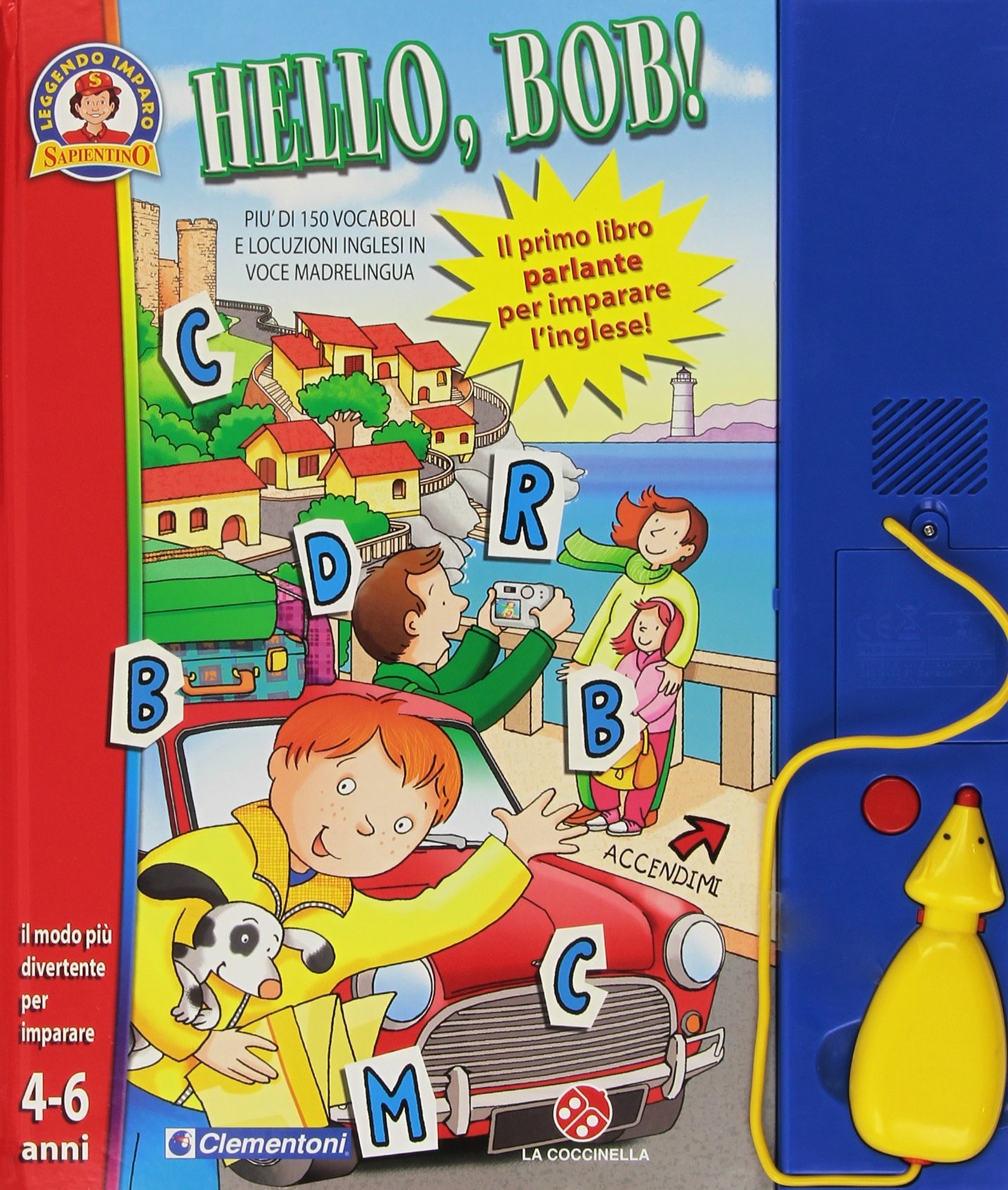 Hello, Bob! Ediz. illustrata Hello, Bob! Ediz. illustrata